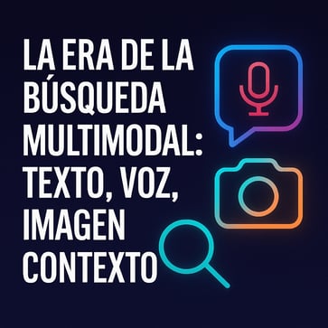 ICX_La era de la búsqueda multimodal