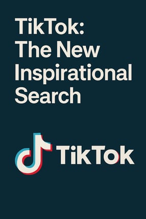TikTok: The New Inspirational Search